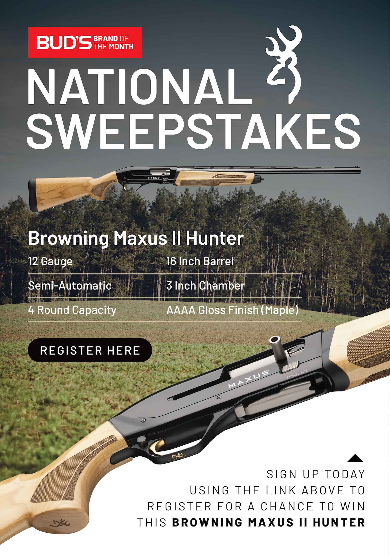 Register for a chance to win a Browning Maxus II Hunter